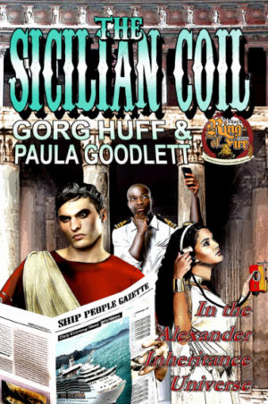 Cover image for The Sicilian Coil by Gorg Huff and Paula Goodlett, published by Ring of Fire Press 2021